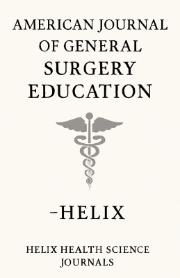 American Journal of General Surgery Education-Helix