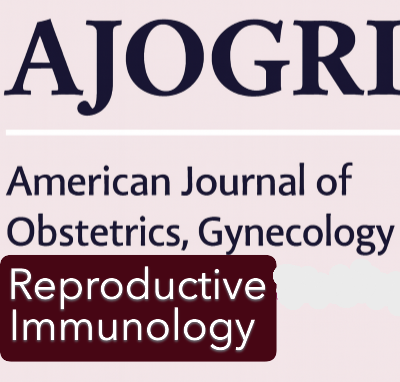 American Journal of Obstetrics, Gynecology & Reproductive Immunology AJOGRI