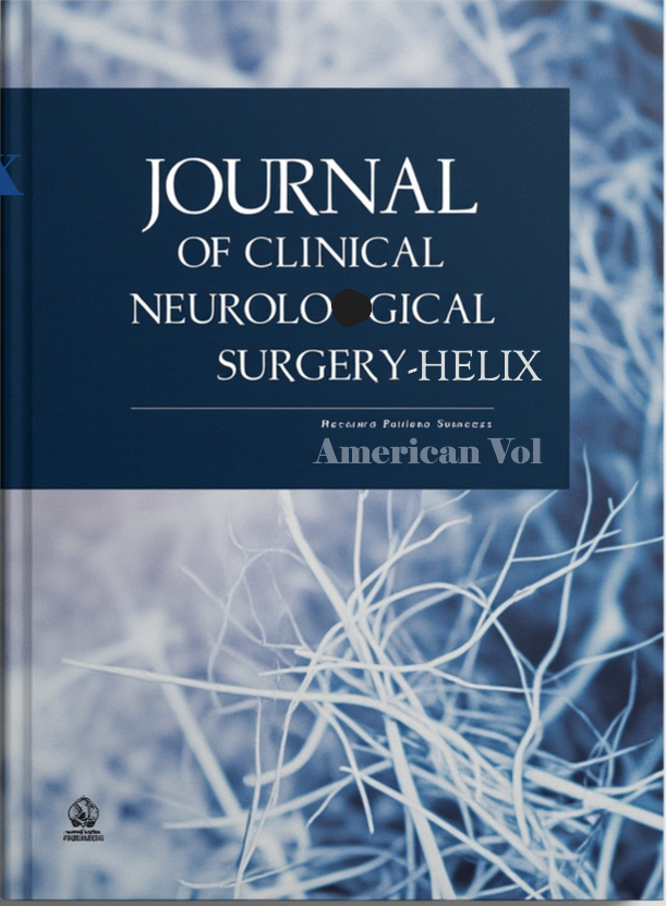 Journal of Clinical Neurological Surgery-Helix (American Vol.)